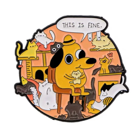 Funny ‘This is Fine’ Dog with Cats Meme Enamel Pin - Picture 1 of 1